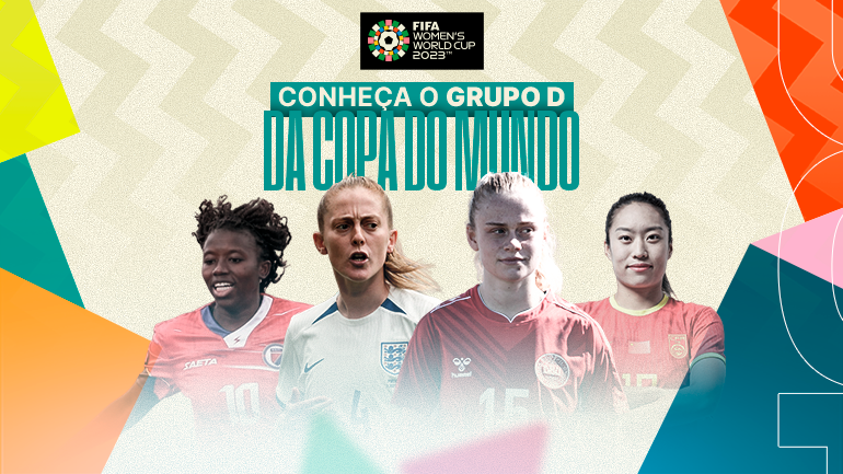 Conheça o grupo D da Copa do Mundo Feminina