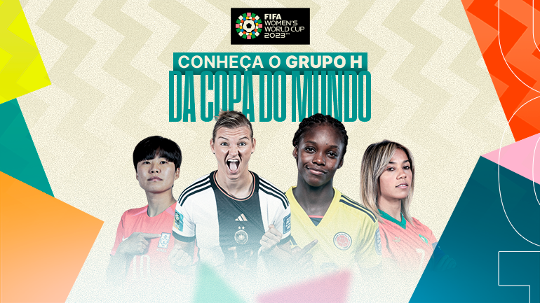 Conheça o grupo H da Copa do Mundo Feminina